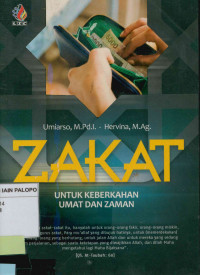 Zakat : Untuk keberkahan umat dan zaman