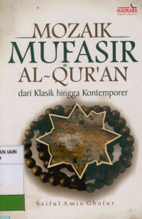 Mozailk Mufasir Al-Qur'an: Dari Klasik hingga Kontemporer