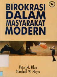 Birokrasi Dalam Masyarakat Modern