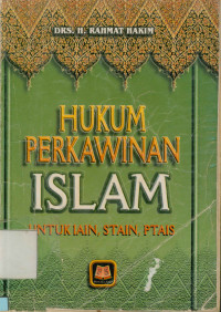 Hukum perkawinan Islam : Untuk IAIN, STAIN, PTAIS