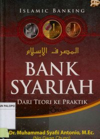 Bank Syariah : Dari teori ke praktik