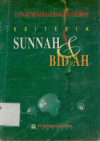 Kriteria sunnah dan bid'ah