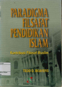 Paradigma Filsafat Pendidikan Islam, Kontribusi Filosofi Muslim