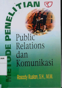 Metode Penelitian Public Relations dan Komunikasi