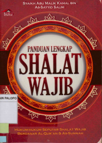 Panduan lengkap shalat wajib