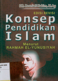 Konsep Pendidikan Islam Menurut Rahmah el-Yunusiyah