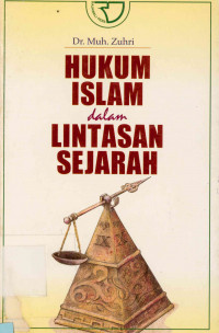 Hukum Islam Dalam Lintasan Sejarah