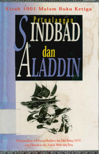 Petualangan Sindbad Dan Aladdin : Kisah 1001 Malam Buku Ketiga