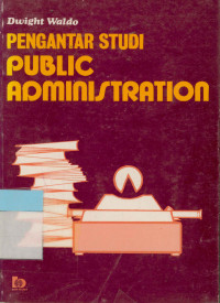 Pengantar Studi public Administration