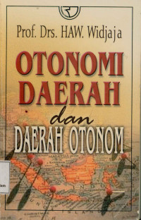 Otonomi Daerah dan Daerah Otonomi