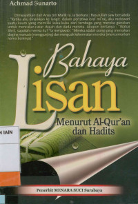 Bahaya lisan: Menurut al-qur'an dan hadits