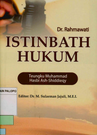 Istinbath hukum : Teungku Muhammad Hasbi Ash-Shiddieqy