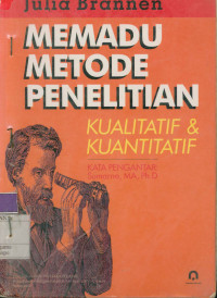 Image of Memadu Metode Penelitian: kualitatif & kuatitatif