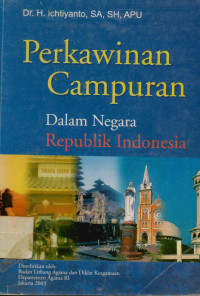 Perkawinan Campuran Dalam Negara Republik Indonesia