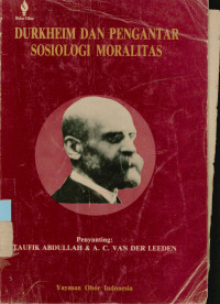 Durkheim Dan Pengantar Sosiologi Moralitas