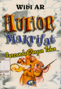 Humor makrifat bercanda dengan Tuhan