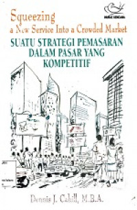 Suatu strategi pemasaran dalam pasar yang kompetitif