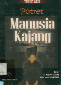 POTRET MANUSIA KAJANG