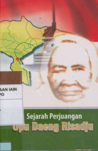 Sejarah perjuangan Opu Daeng Risadju