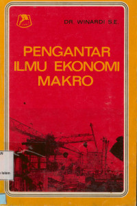 Pengantar Ilmu Ekonomi Makro