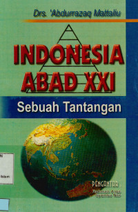 Indonesia Abad XXI sebuah tantangan