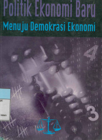 Politik Ekonomi Baru Menuju Demokrasi Ekonomi