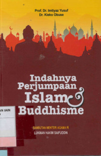 Indahnya perjumpaan Islam & Buddhisme