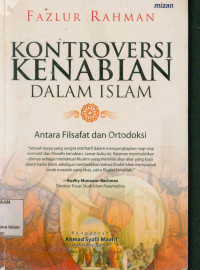 Kontroversi Kenabian Dalam Islam: Antara filsafat dan ortodoksi