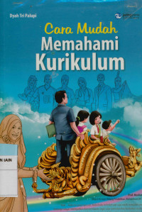 Cara mudah memahami kurikulum