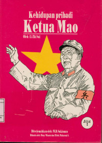 Kehidupan pribadi ketua Mao Jilid 1