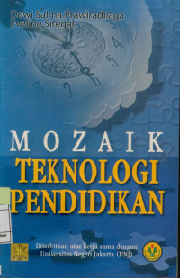 Mozaik teknologi pendidikan