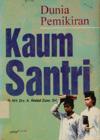 Dunia Pemikiran Kaum Santri