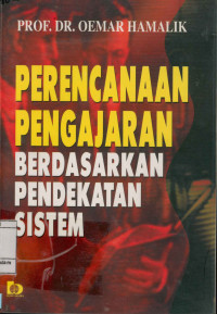 Perencanaan pengajaran berdasarkan pendekatan sistem