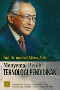 Menyemai Benih Teknologi Pendidikan