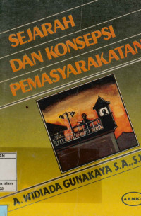 Sejarah dan Konsepsi Pemasyarakatan