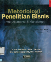 Metodologi Penelitian Bisnis untuk akuntansi & manajemen