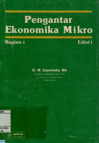 Pengantar Ekonomika Mikro Bagian 1