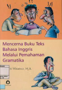 Mencerna Buku Teks Bahasa Inggris Melalui Pemahaman Gramatika