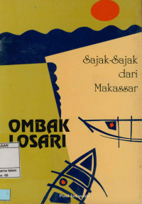 Sajak-Sajak Dari Makassar : Ombak Losari