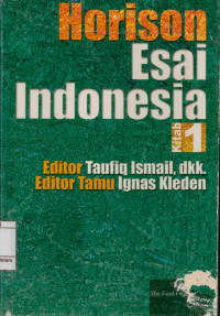 Horison esai Indonesia  Kitab 1 : Sastra Indonesia dalam program sastrawan bicara siswa bertanya (SBSB) 2003