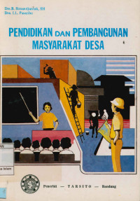 Pendidikan dan Pembangunan Masyarakat Desa