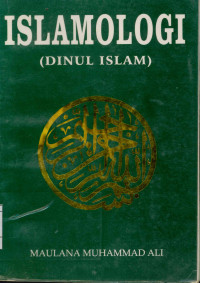 Islamologi : Dinul Islam