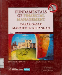 Fundamentals of Financial Management : Dasar-dasar Manajemen Keuangan Buku 2 Edisi 10