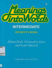 Meanings Into Words : Intermediate Student's Book