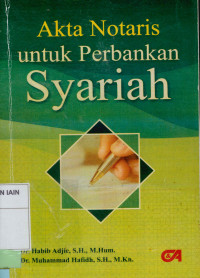 Akta notaris untuk perbankan syariah