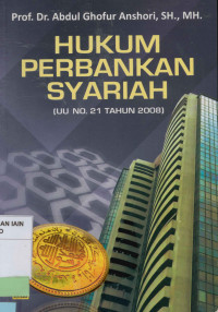 Hukum perbankan syariah (UU No. 21 Tahun 2008)