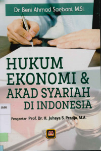 Hukum ekonomi & akad syariah di Indonesia