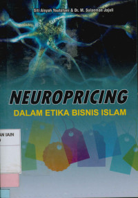 Neuropricing dalam etika bisnis Islam