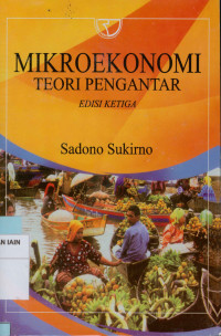 Mikroekonomi teori pengantar Edisi Ketiga