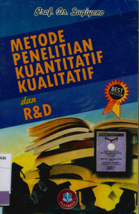 Metode penelitian kuantitatif, kualitatif dan R & D